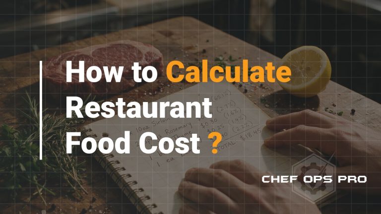 How to Calculate Restaurant Food Cost | Chef-Ops-Pro